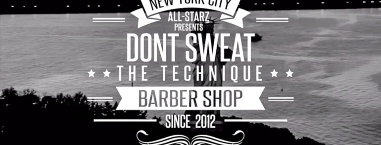 Nyc All Starz Presents Dont Sweat The Technique…